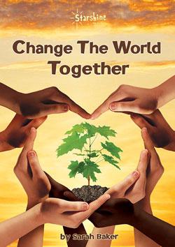 Change the world together