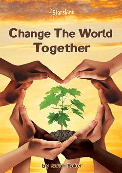 Change The World Together